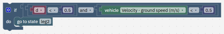 if d is less than 0.5 and vehicle ground speed is less than 0.5, do go to state leg2.
