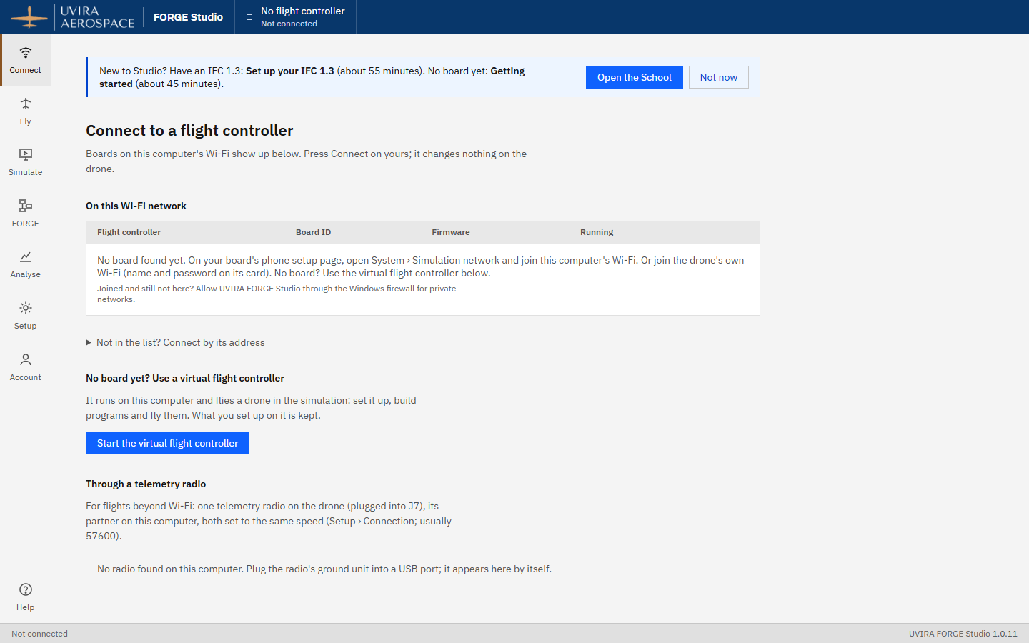 FORGE Studio on its first start: the left-hand bar with Connect, Fly, Simulate, FORGE, Analyse, Setup, Account and Help, and the Connect page