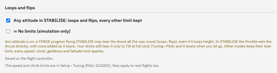 Setup, Safety, Loops and flips: Any attitude in STABILISE ticked, No limits unticked, and the note that Any attitude is on.