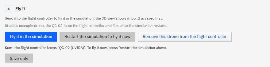 Step 4 Fly it after sending the QC-02: the line under the buttons says the flight controller keeps QC-02 (UVIRA) and to press Restart the simulation to fly it now